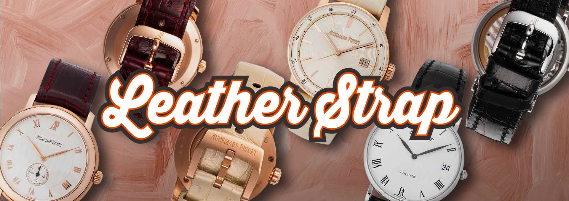 今月の特集、第2弾は【Leather Strap】