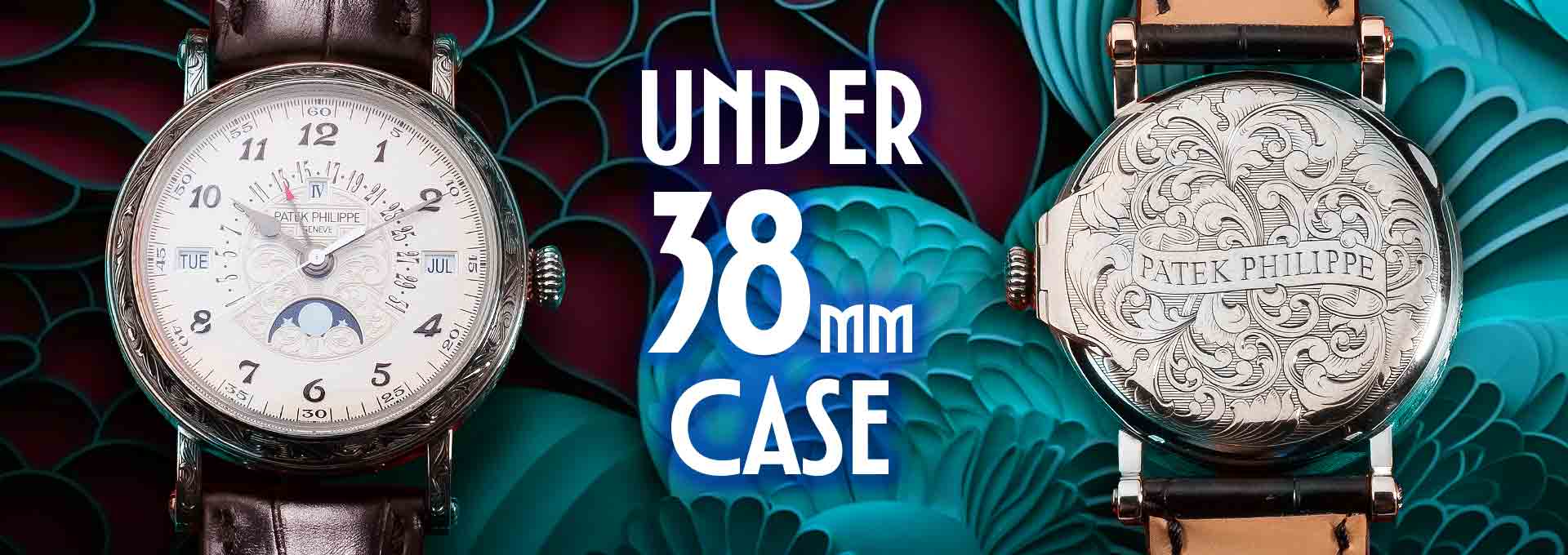 今月の特集、第1弾は【UNDER 38mm CASE】