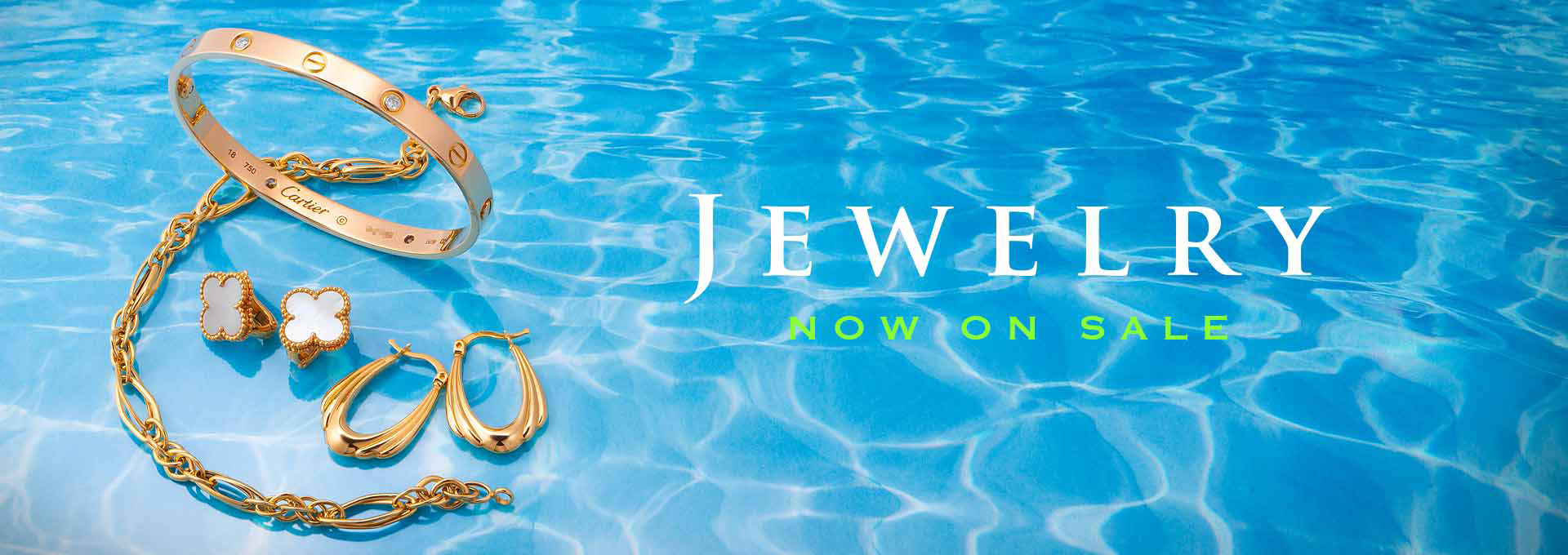 JEWELRY NOW ON SALE
