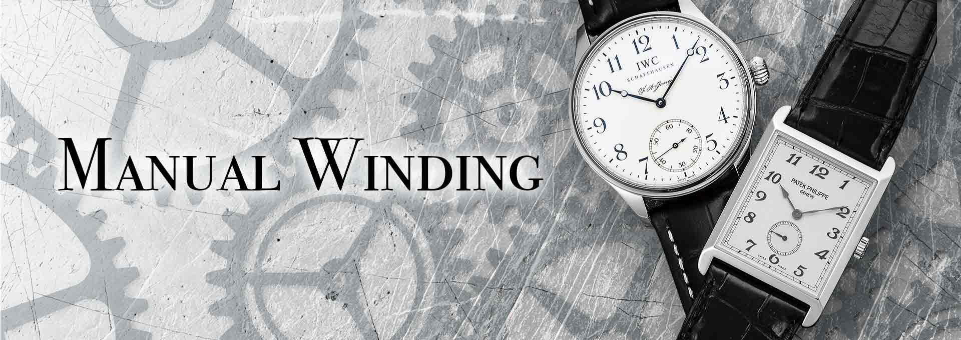 今月の特集、第一弾は【Manual Winding】